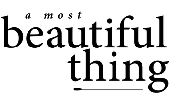 A Most Beautiful Thing Logo