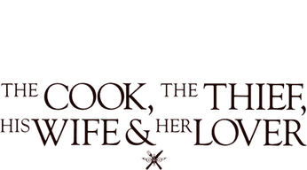 THE COOK, THE THIEF, HIS WIFE & HER LOVER Logo