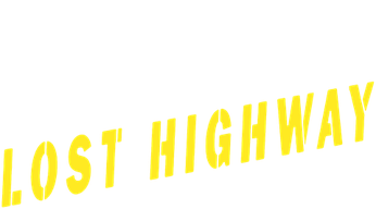 Lost Highway (1997) Logo