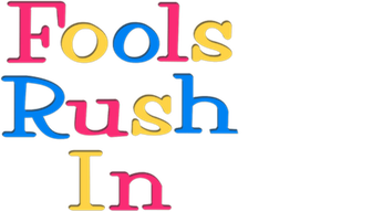 Fools Rush In Logo