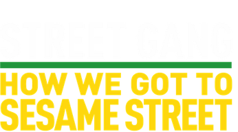 Street Gang: How We Got to Sesame Street (2021) Logo