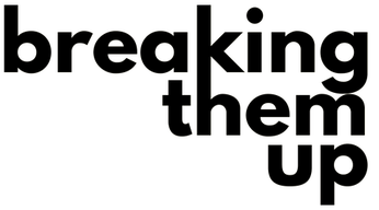 Breaking Them Up Logo