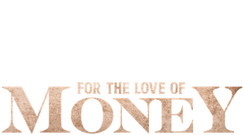 For the Love of Money (2021) Logo