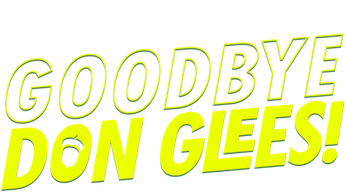 Goodbye, Don Glees! (2022) Logo