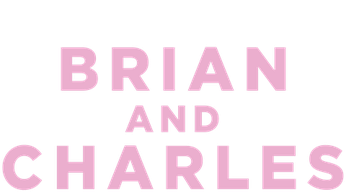 Brian and Charles (2022) Logo