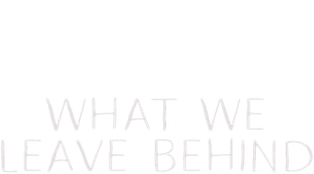 What We Leave Behind Logo