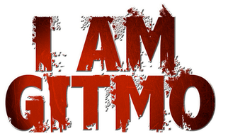 I Am Gitmo (2022) Logo