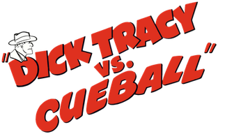 Dick Tracy vs. Cueball Logo