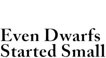Even Dwarfs Started Small Logo