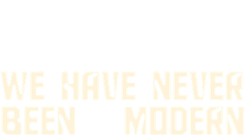 We Have Never Been Modern (2023) Logo
