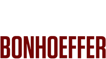 Bonhoeffer: Pastor. Spy. Assassin. (2024) Logo