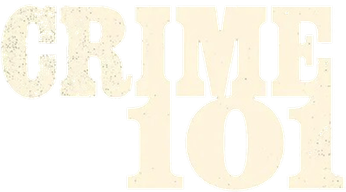 Crime 101 (2026) Logo