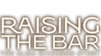 Raising the Bar: The Alma Richards Story (2025) Logo