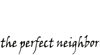 The Perfect Neighbor (2025) Logo