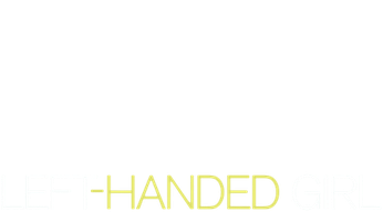 Left-Handed Girl (2025) Logo