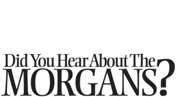 Did You Hear About the Morgans? Logo