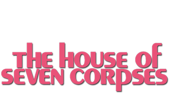 The House of Seven Corpses Logo