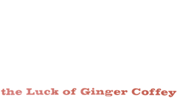 The Luck of Ginger Coffey Logo