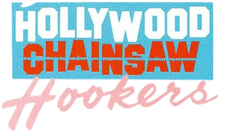 Hollywood Chainsaw Hookers Logo