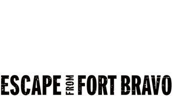 Escape From Fort Bravo Logo