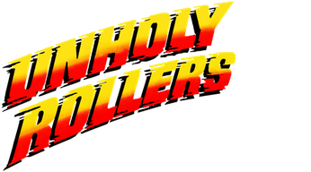 Weird Wednesday: The Unholy Rollers (1972) Logo