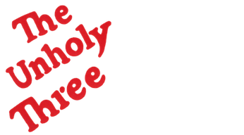 The Unknown / The Unholy Three Logo