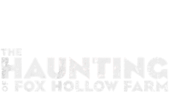 The Haunting of Fox Hollow Farm Logo