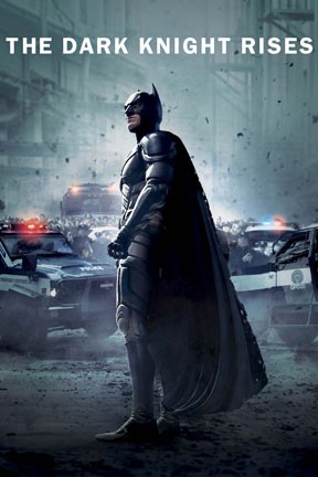 Dark Knight Rises Official Poster Dark Knight Rises Official Poster