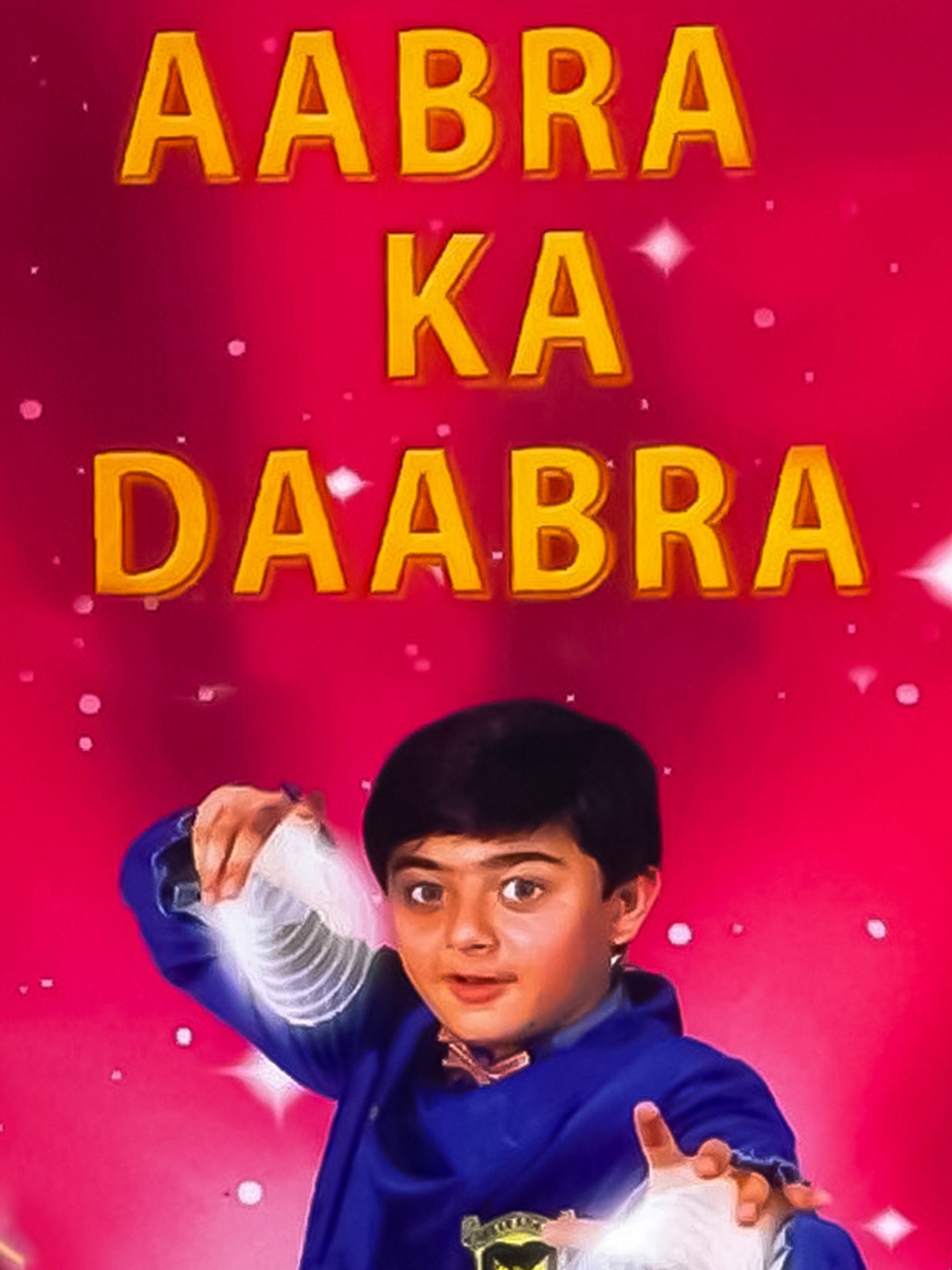 Aabra Ka Daabra (2004) | Rotten Tomatoes