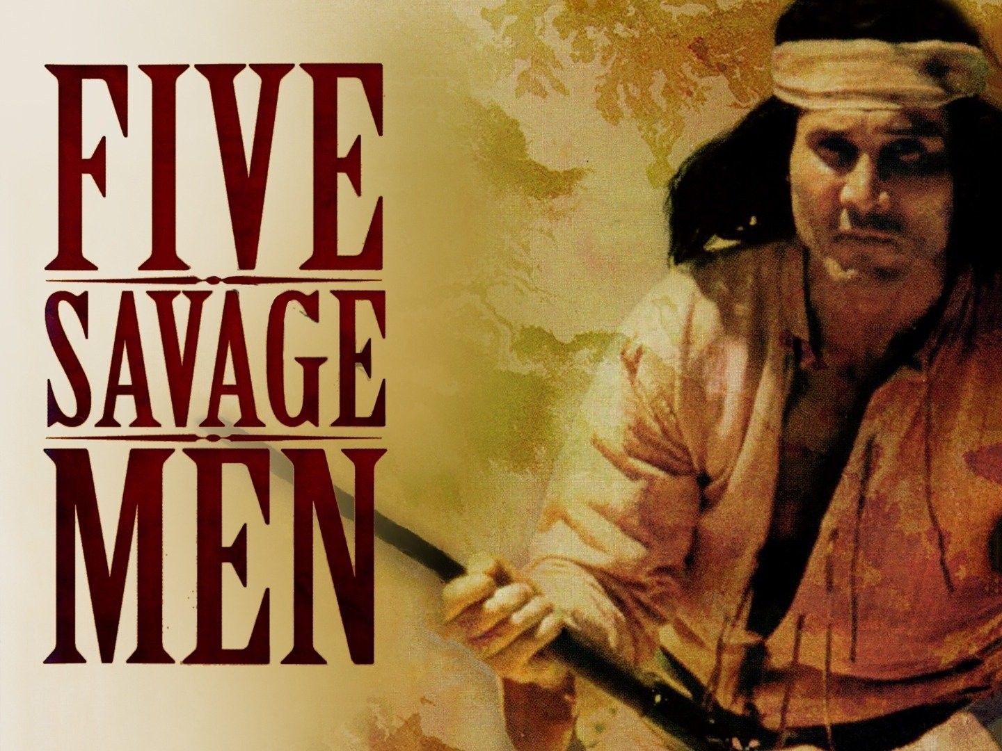 Five Savage Men Rotten Tomatoes