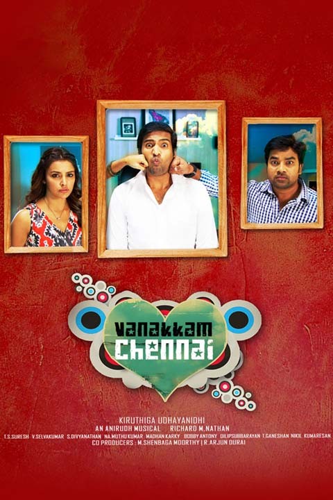 Vanakkam chennai full movie 2024 watch online free youtube