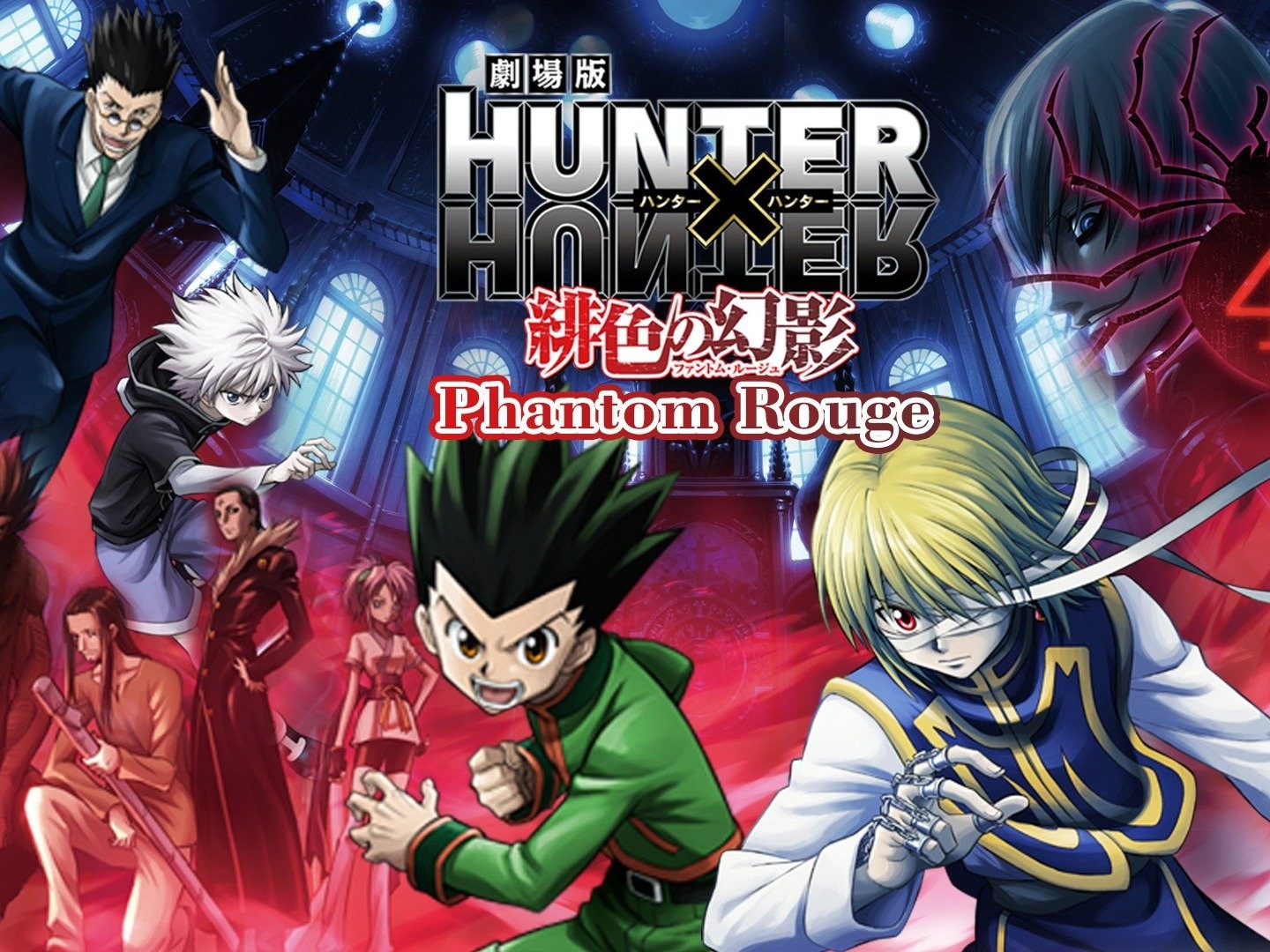 Hunter x Hunter: Phantom Rouge Filme - Animes Online