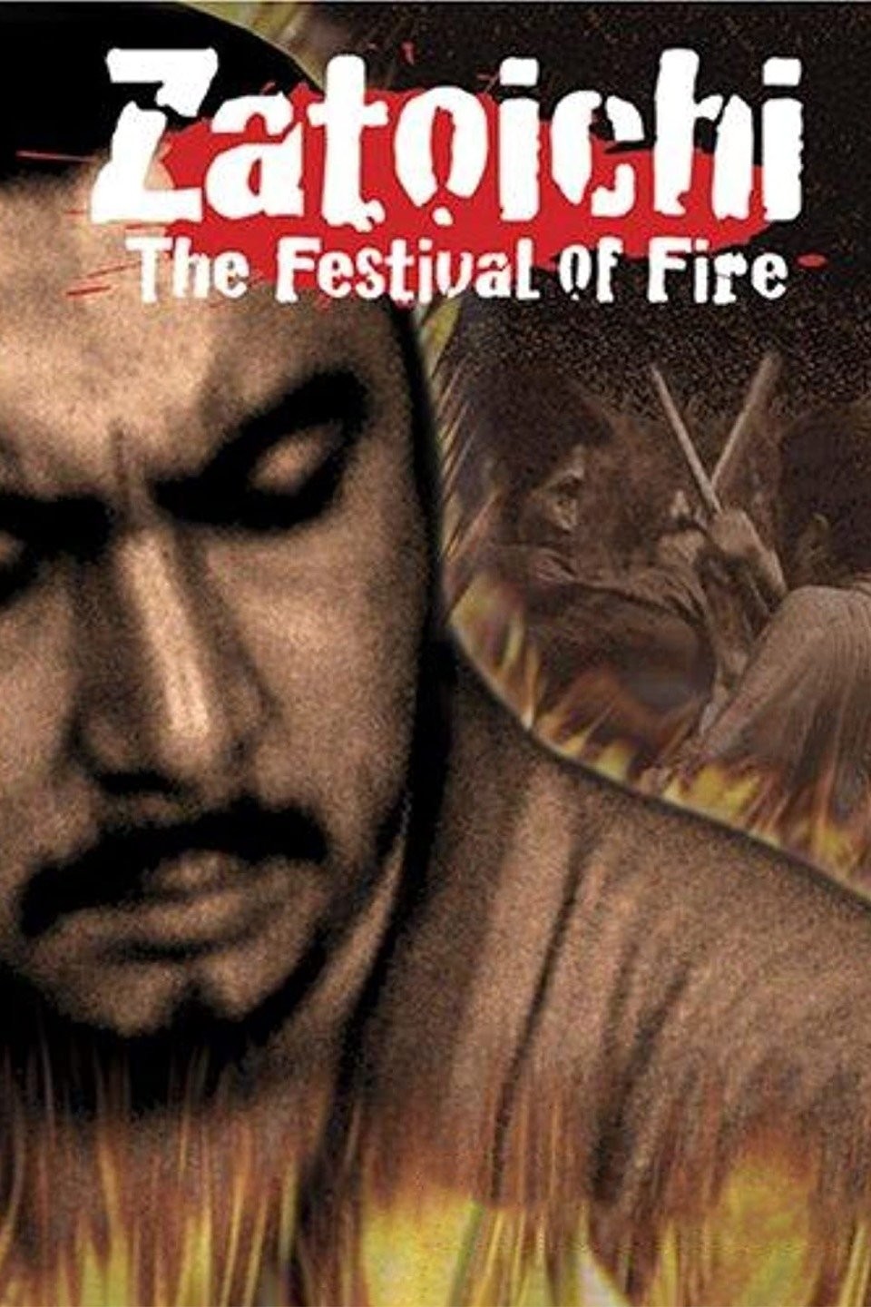 Zatoichi Goes to the Fire Festival | Rotten Tomatoes