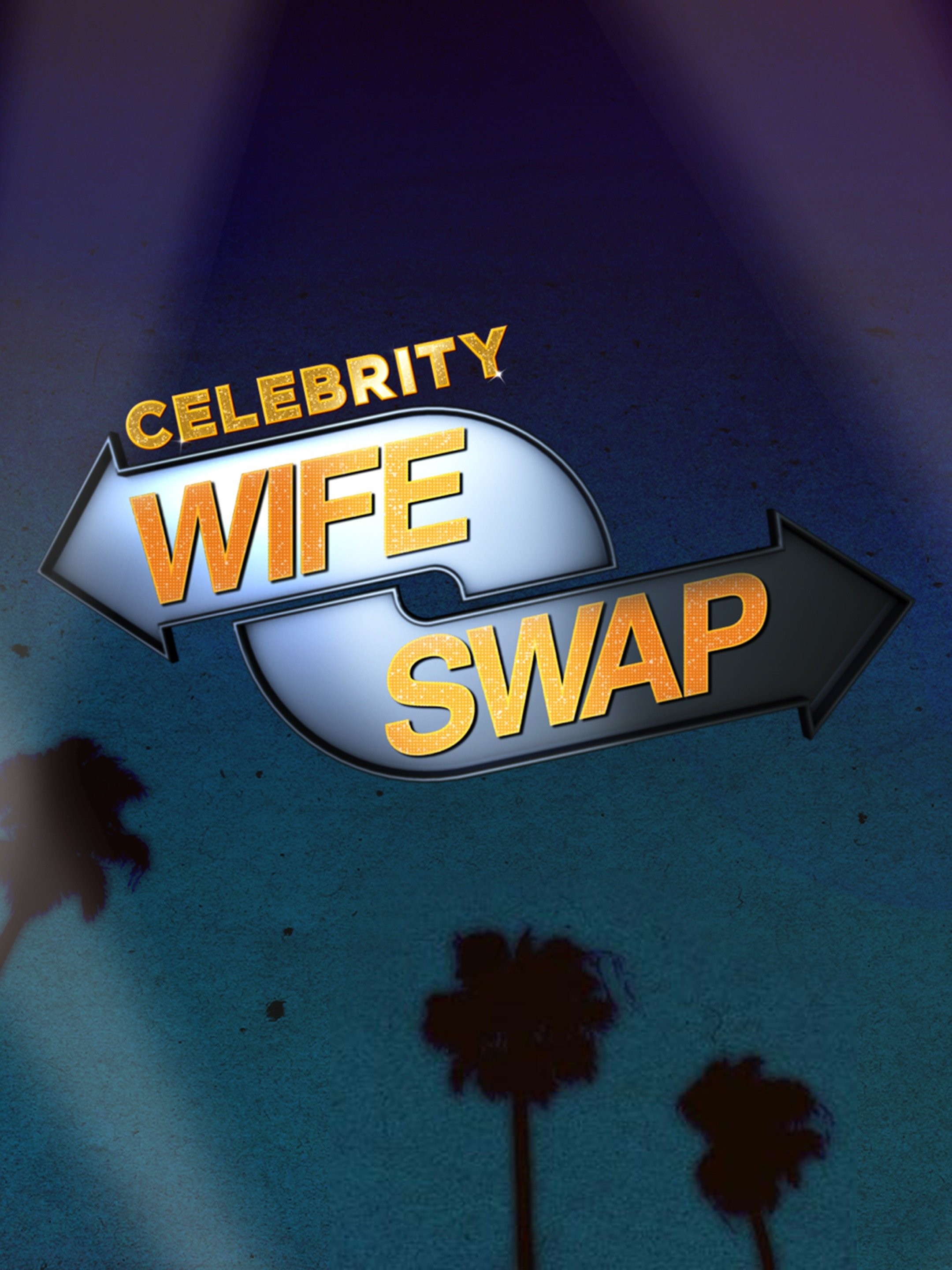 Celebrity Wife Swap: Season 3 | Rotten Tomatoes