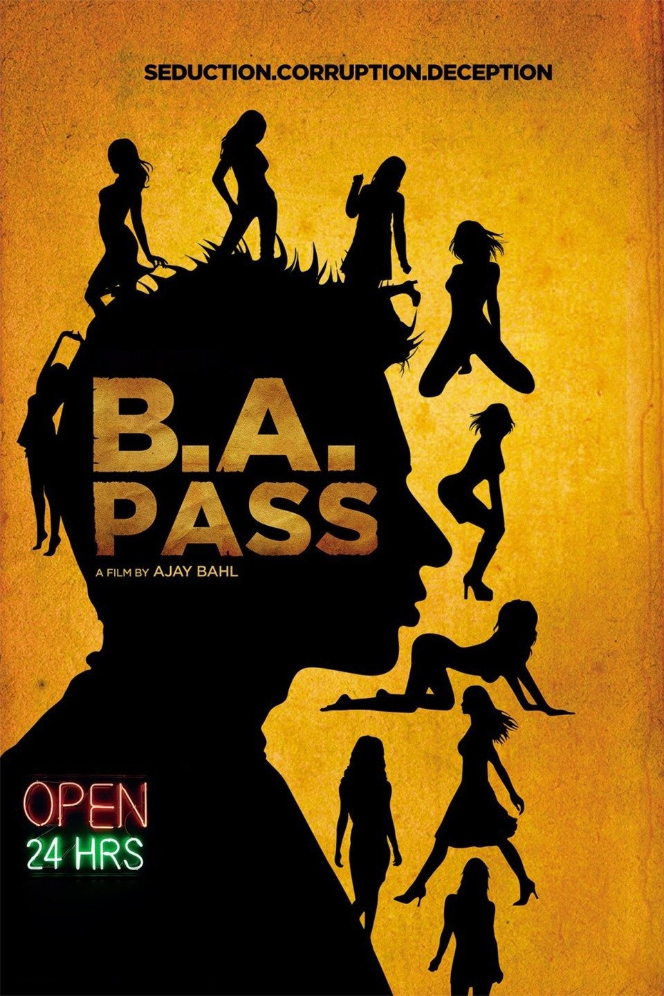 B.A. Pass (2012). Бакалавр искусств индийский фильм. Первый шаг Постер.