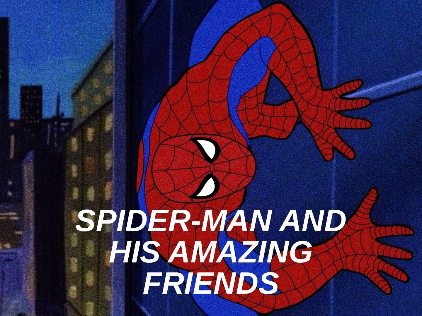 Spider-Man and His Amazing Friends - Rotten Tomatoes