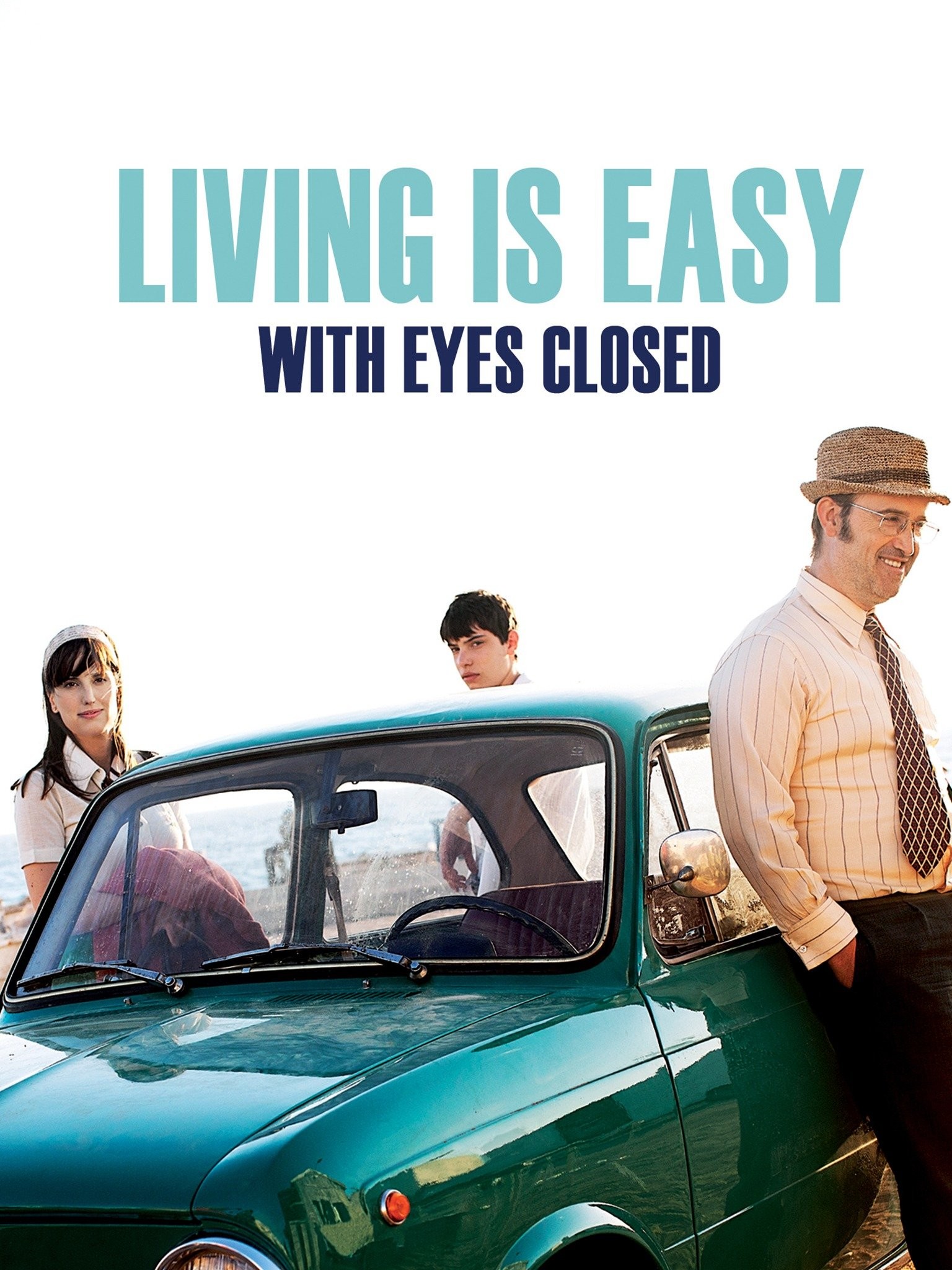 Living Is Easy With Eyes Closed Rotten Tomatoes