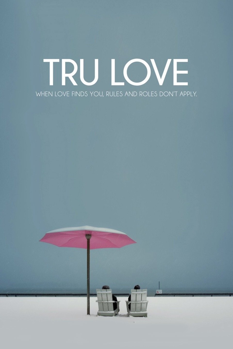 Love Is True (poster)