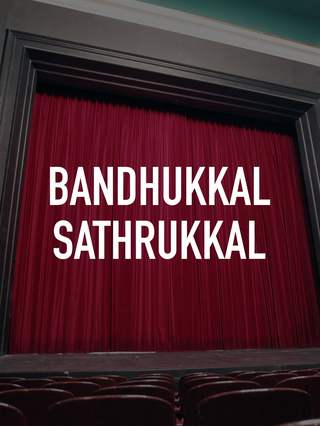 Bandhukkal Sathrukkal Rotten Tomatoes