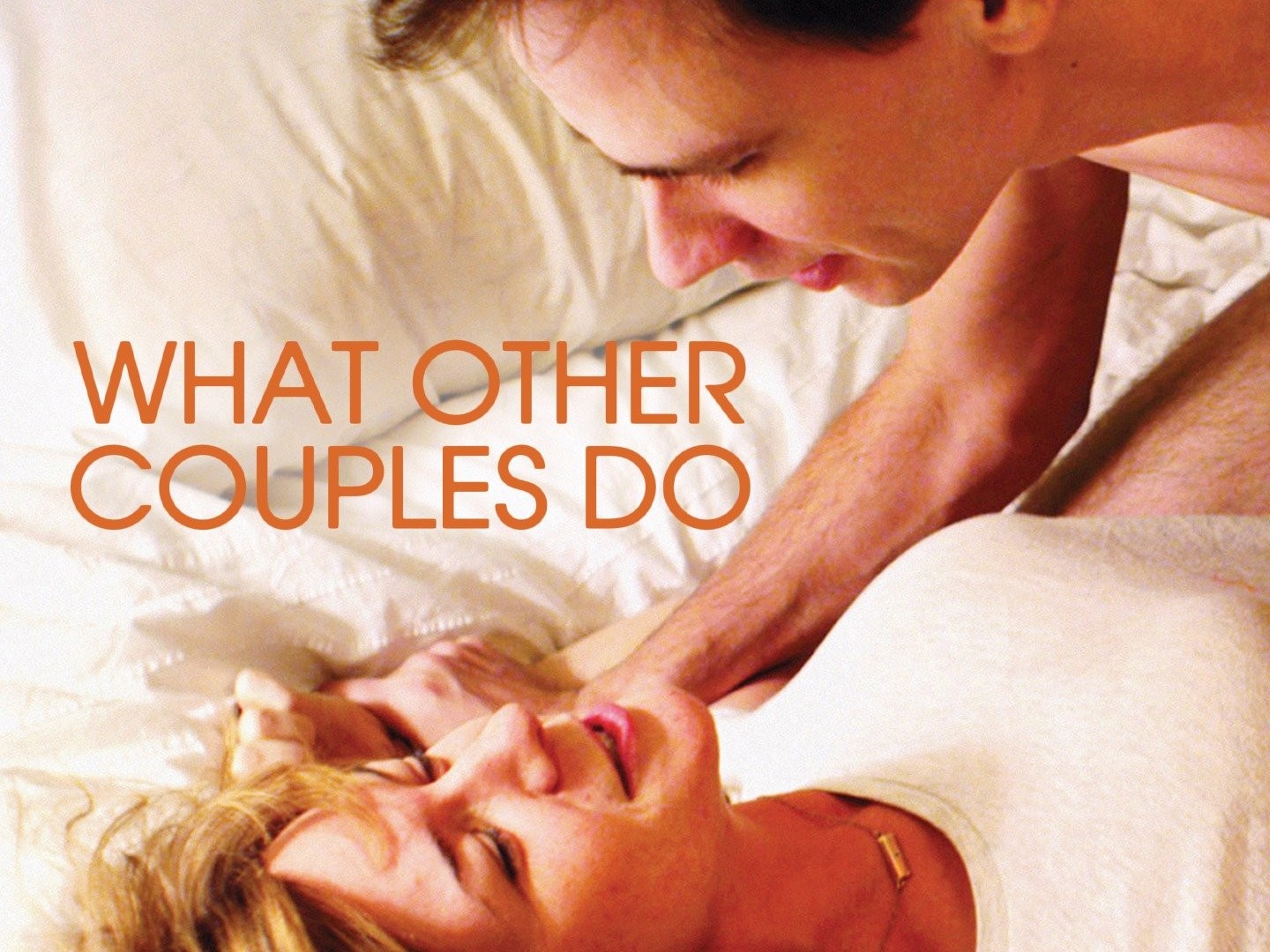 What Other Couples Do - Rotten Tomatoes