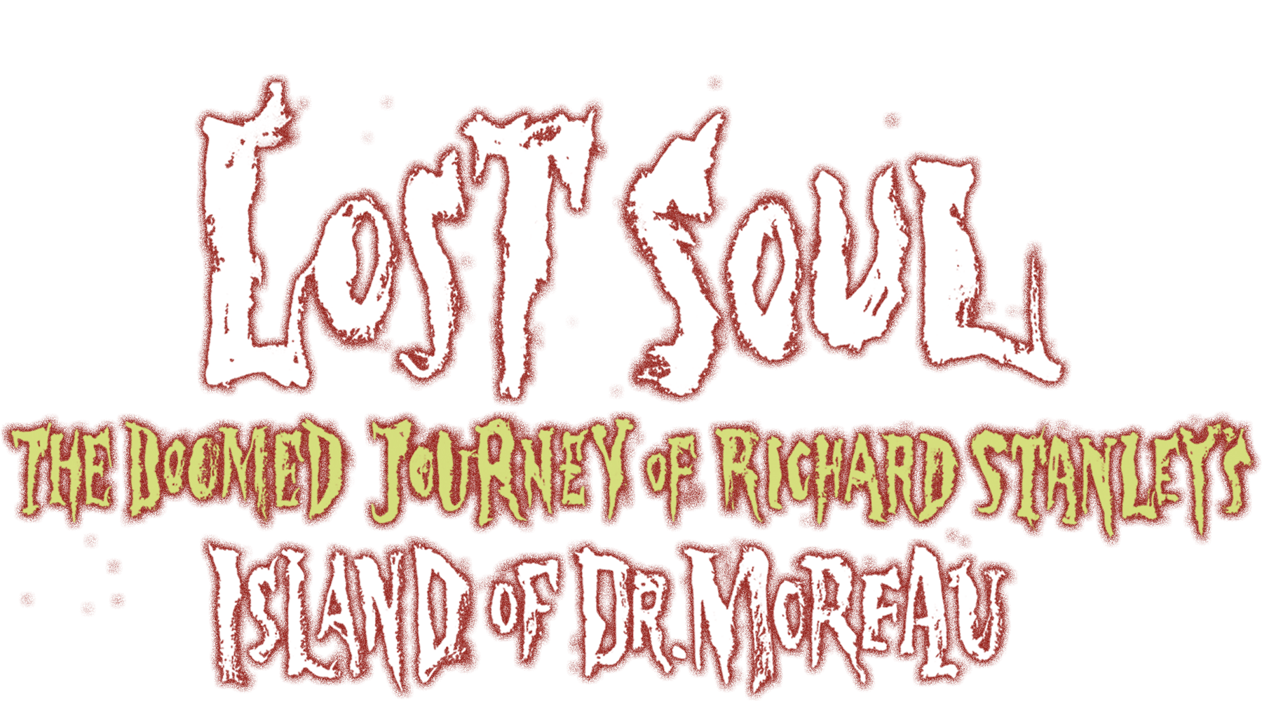 Lost Soul: The Doomed Journey of Richard Stanley's Island of Dr. Moreau Logo