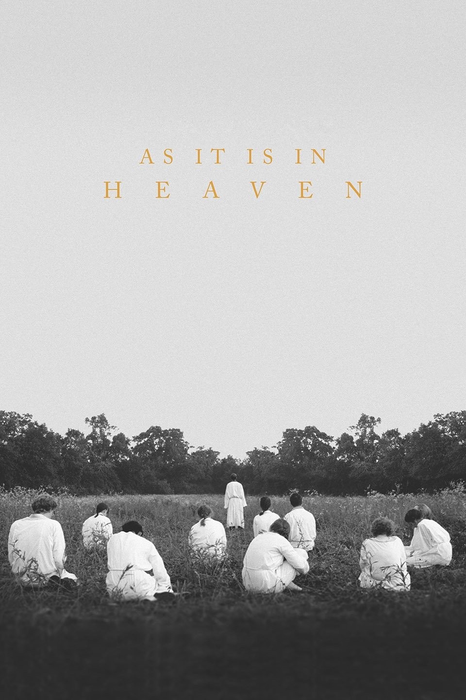 As It Is in Heaven | Rotten Tomatoes