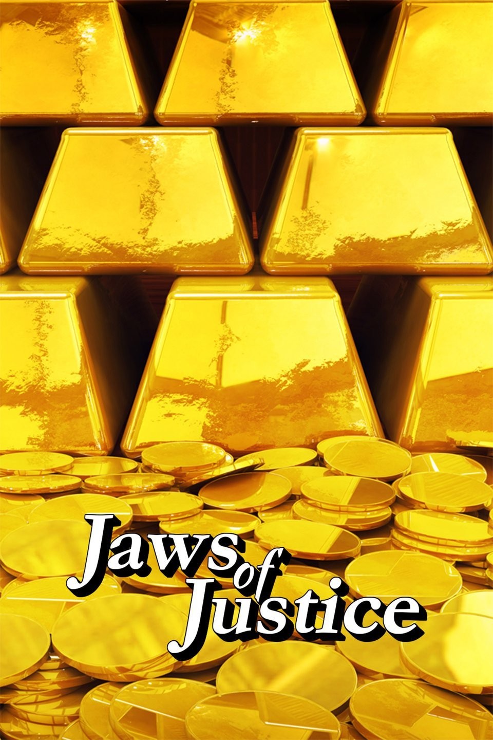 Jaws of Justice Rotten Tomatoes