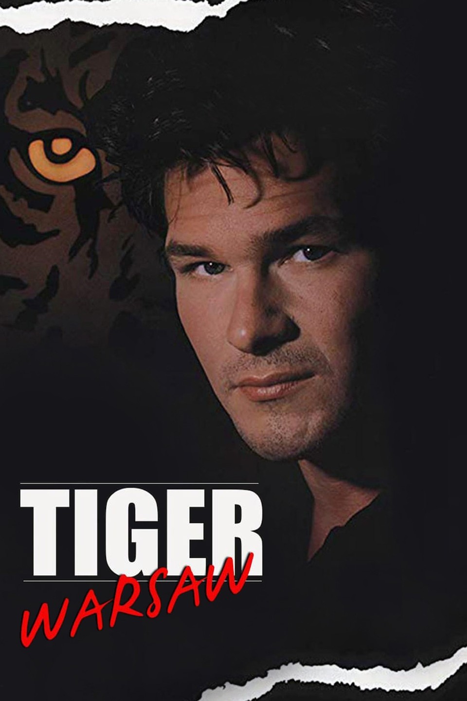 Tiger Warsaw | Rotten Tomatoes