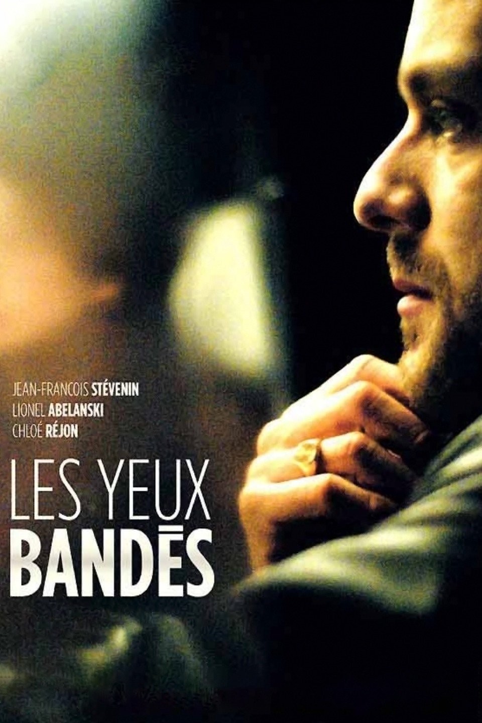 Les Yeux Bandés | Rotten Tomatoes