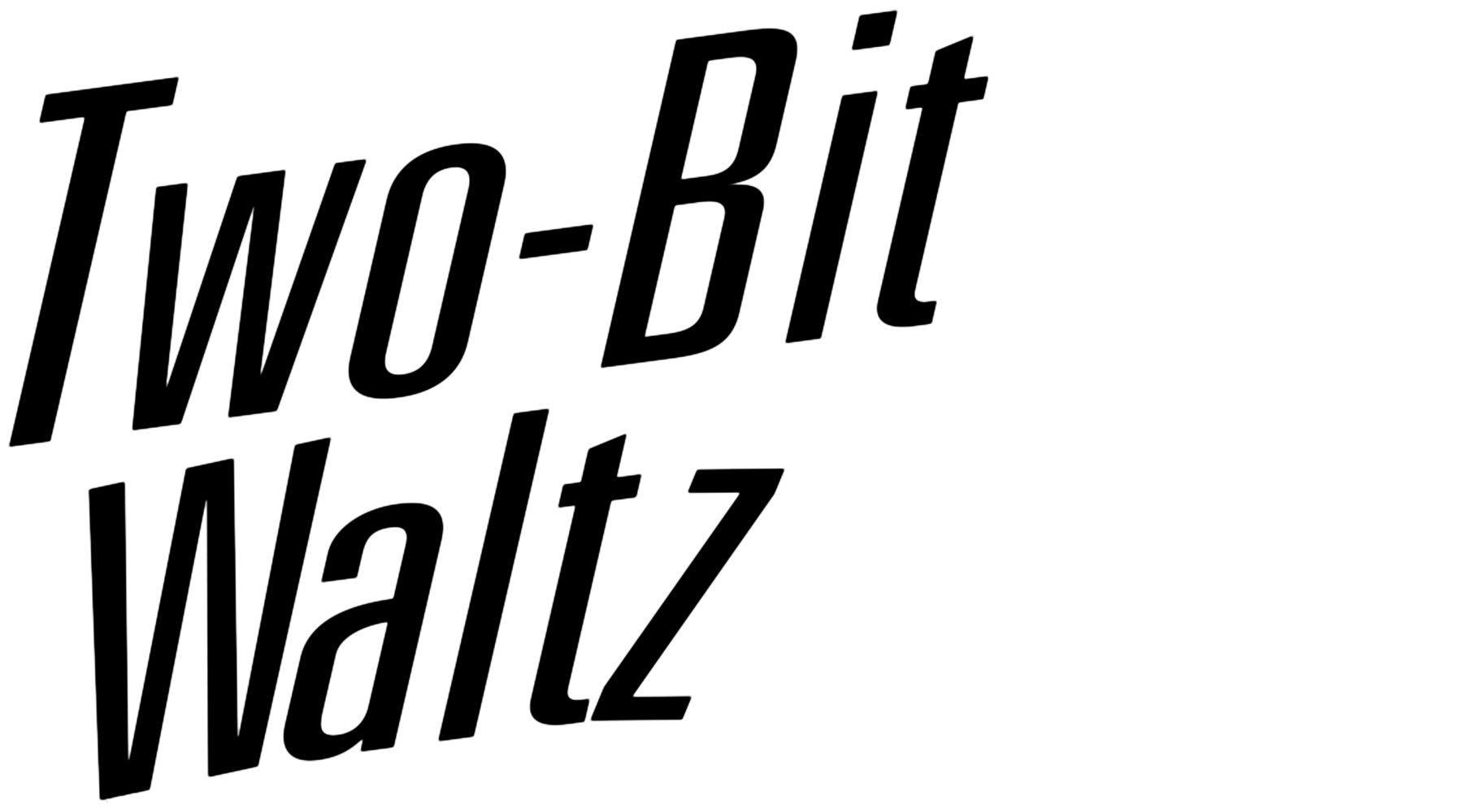 Two-Bit Waltz Logo