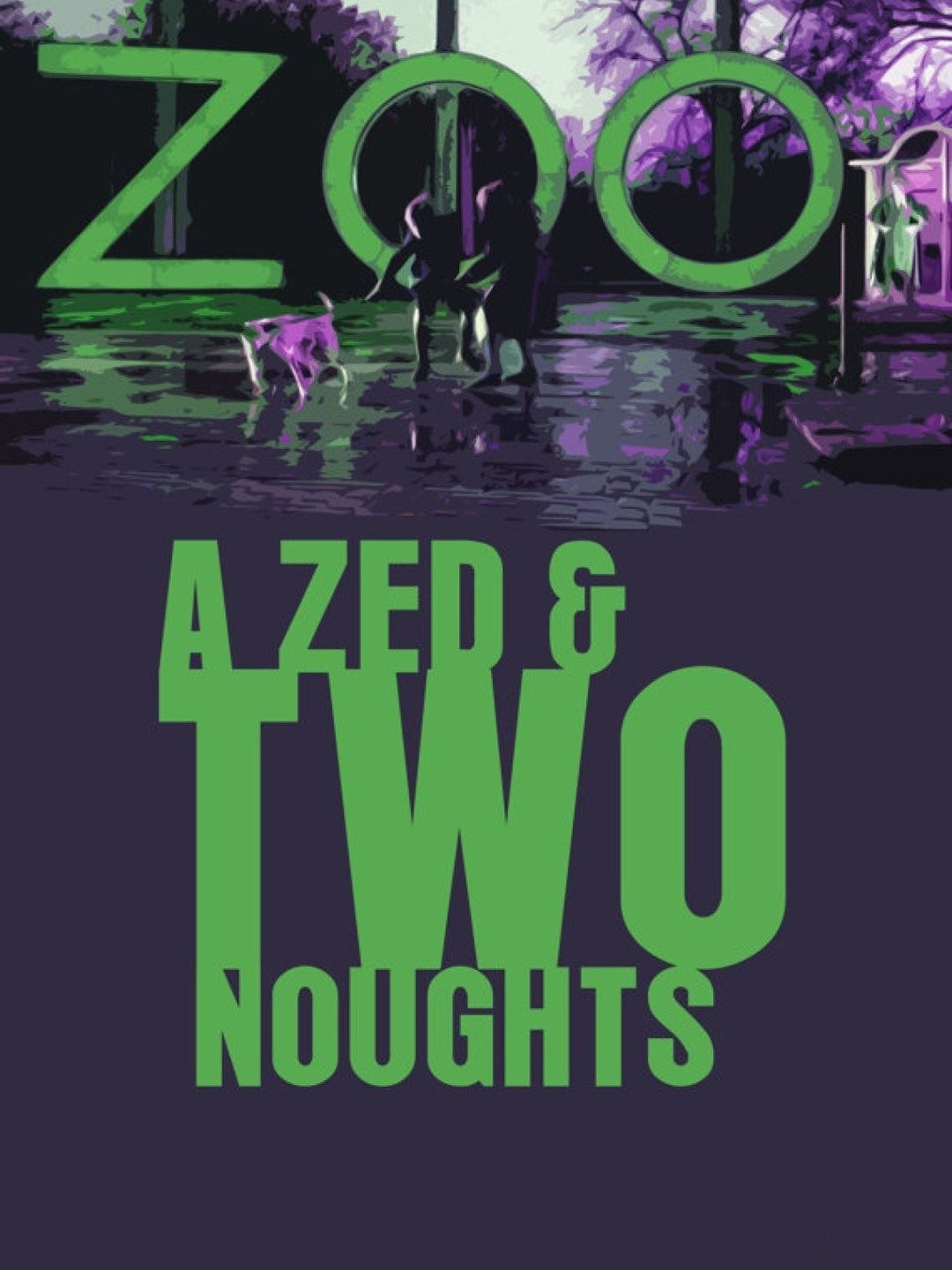 A Zed & Two Noughts