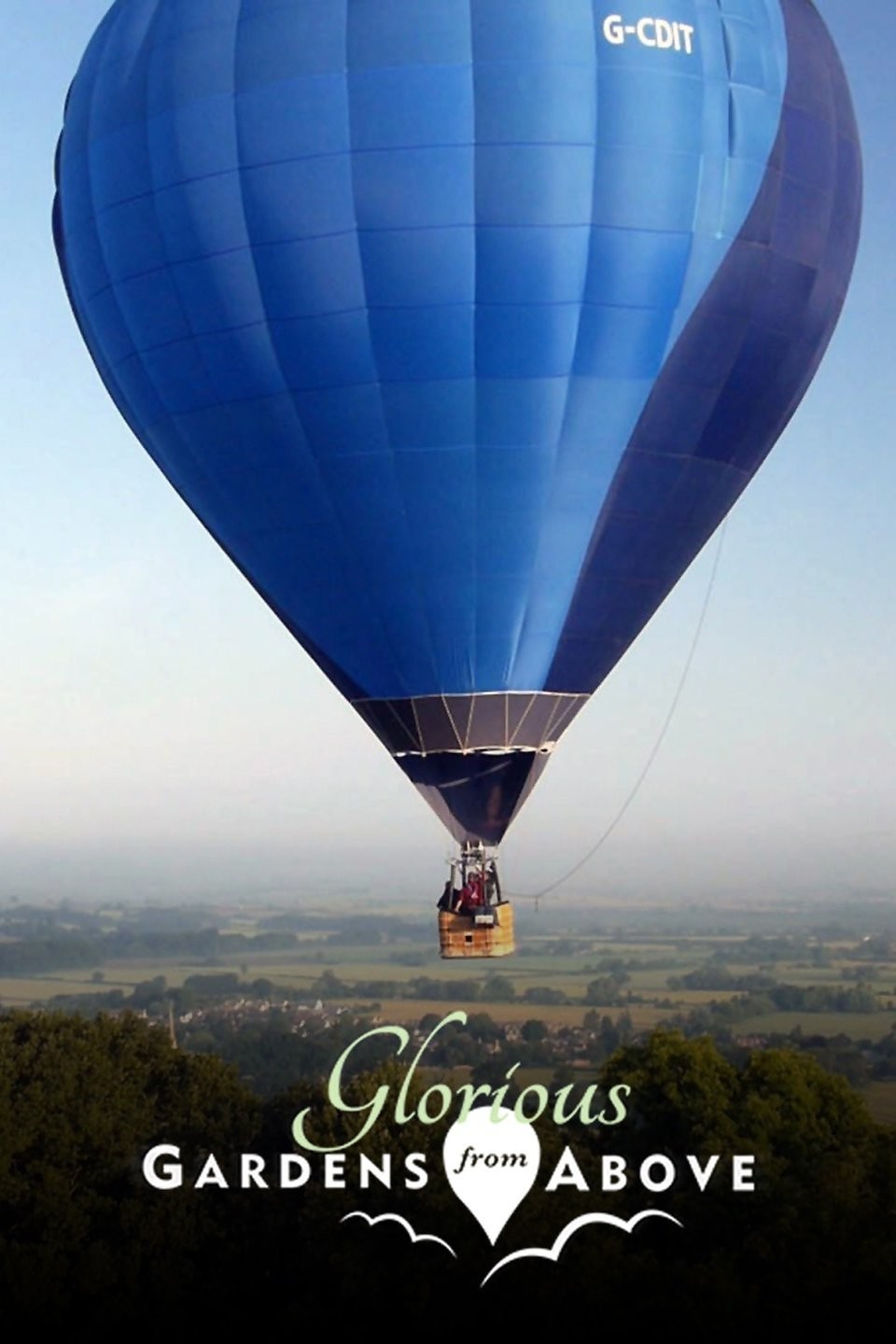 Glorious Gardens from Above Trailers & Videos Rotten Tomatoes