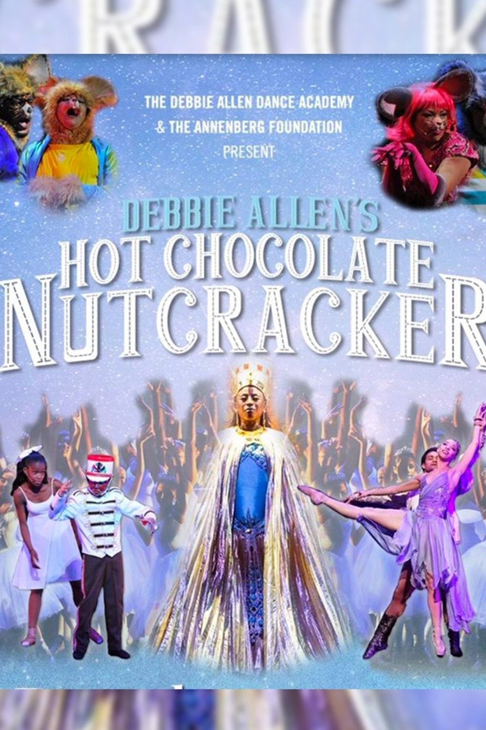 Debbie Allen Dance Academy - HOT CHOCOLATE NUTCRAKER