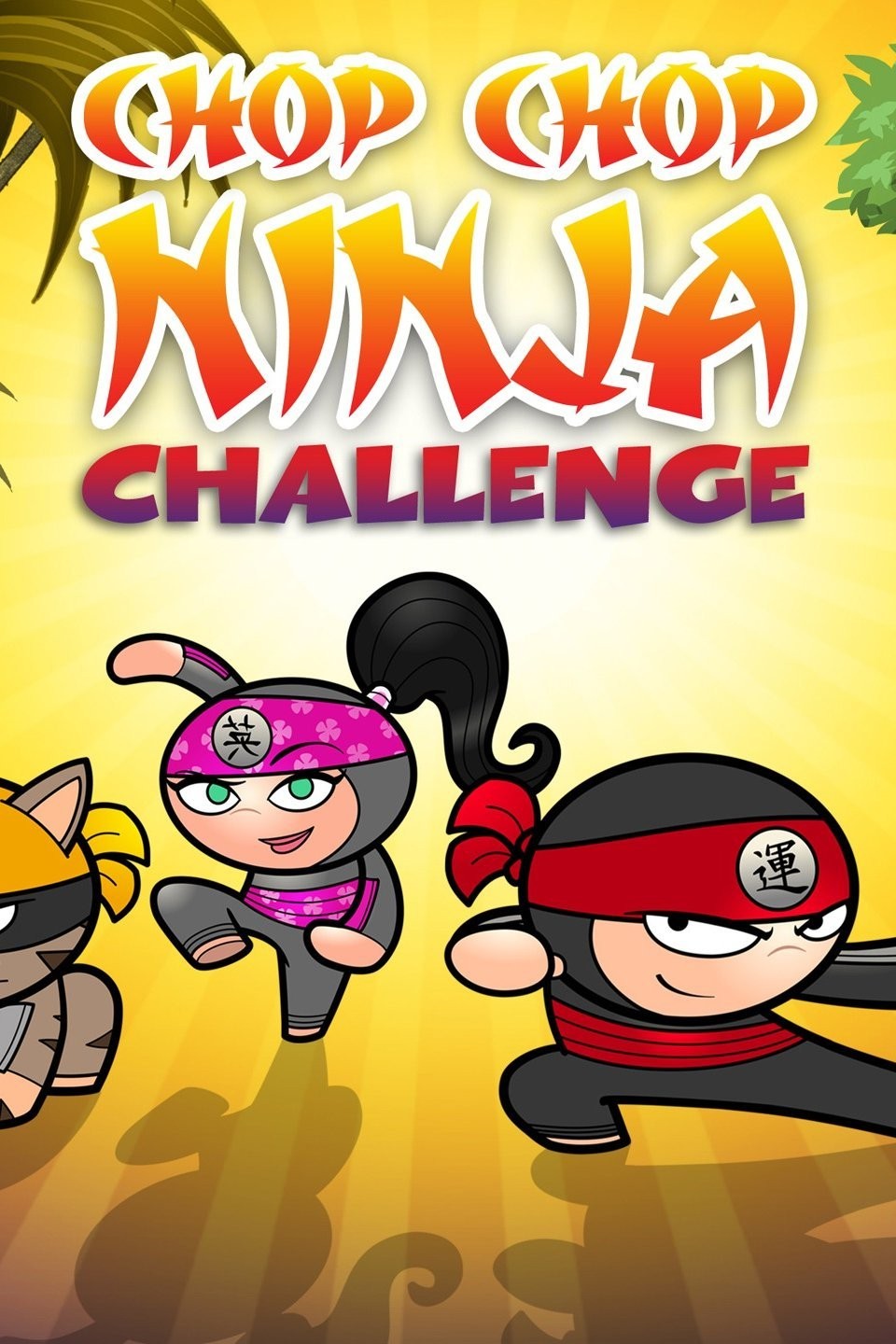 Chop Chop Ninja - Rotten Tomatoes